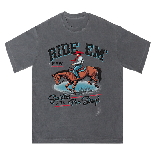 Ride ‘Em Raw Cowboy Tee