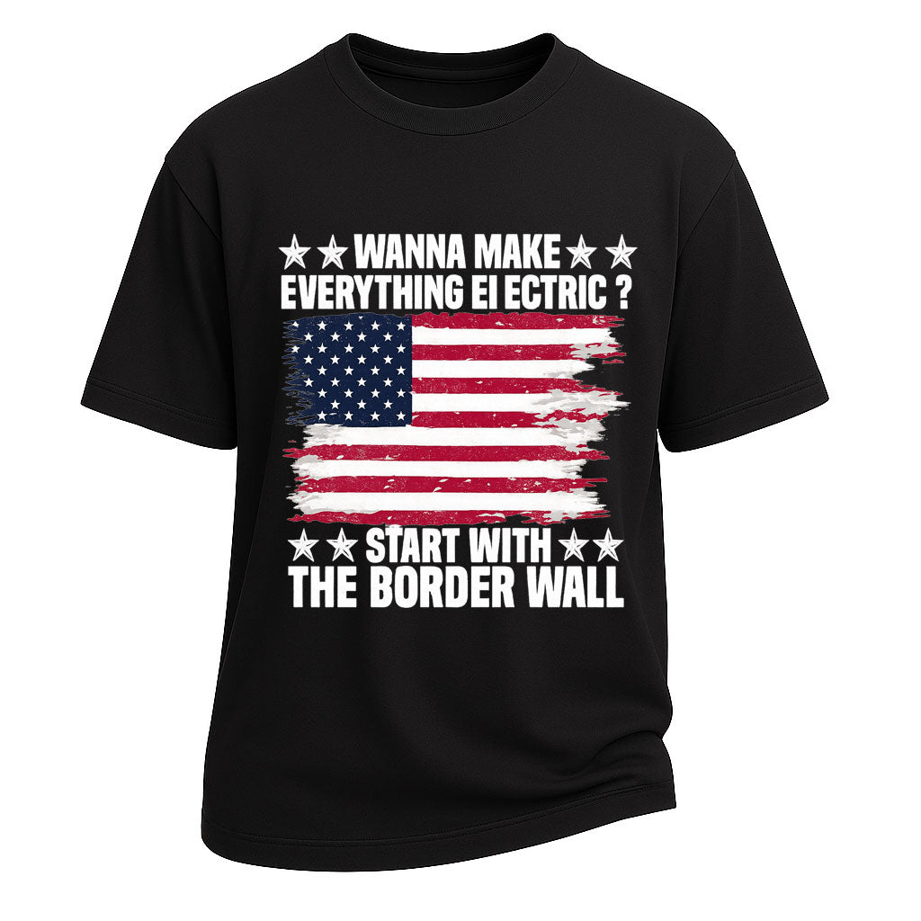 Electric Border Wall Patriotic Tee