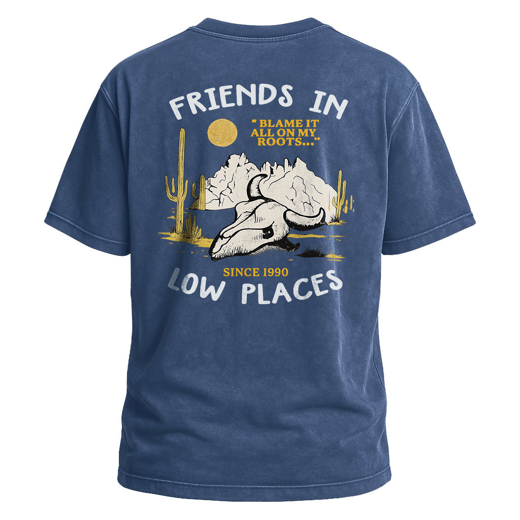 Friends in Low Places Tee