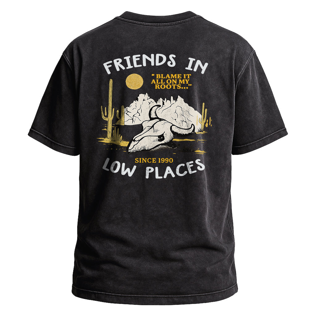 Friends in Low Places Tee