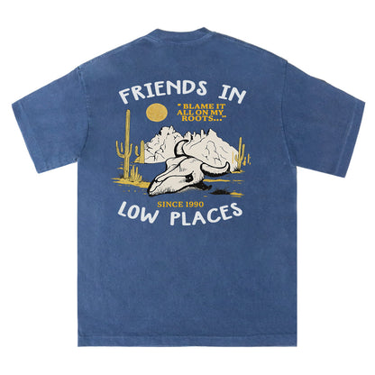 Friends in Low Places Tee
