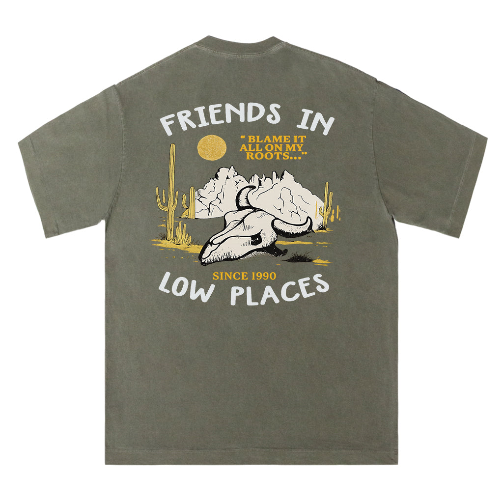 Friends in Low Places Tee
