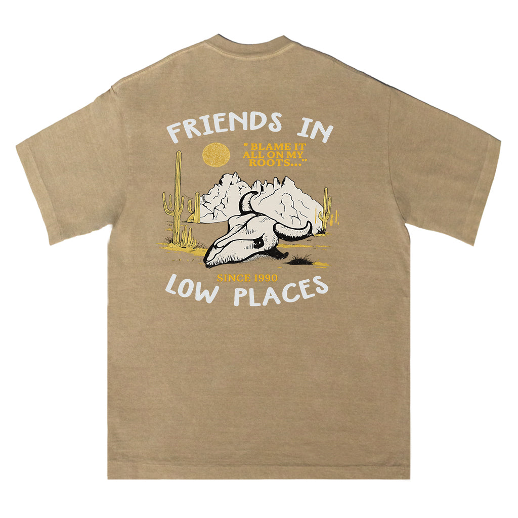 Friends in Low Places Tee