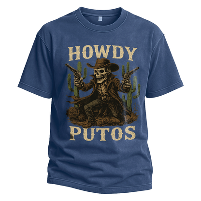 Howdy Putos Gunslinger Skeleton Tee