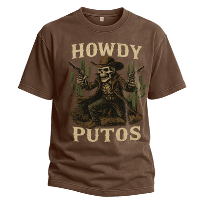 Howdy Putos Gunslinger Skeleton Tee