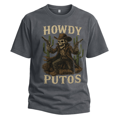 Howdy Putos Gunslinger Skeleton Tee