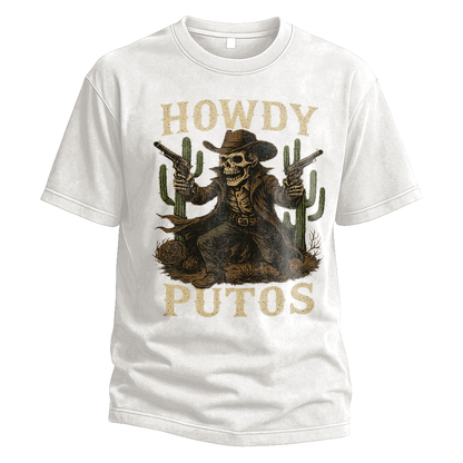 Howdy Putos Gunslinger Skeleton Tee