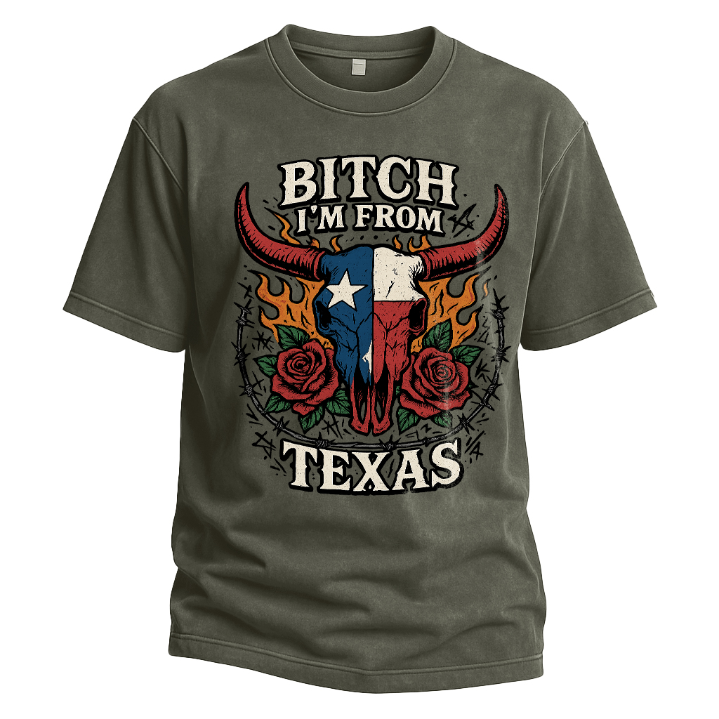 Bitch I’m From Texas Bull Skull Tee