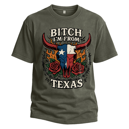 Bitch I’m From Texas Bull Skull Tee