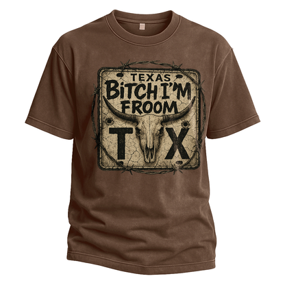 Bitch I’m From TX License Plate Tee