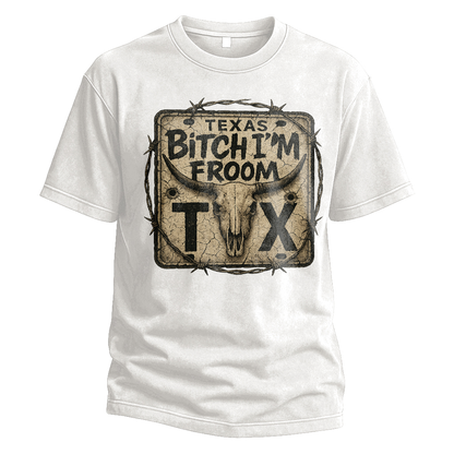 Bitch I’m From TX License Plate Tee