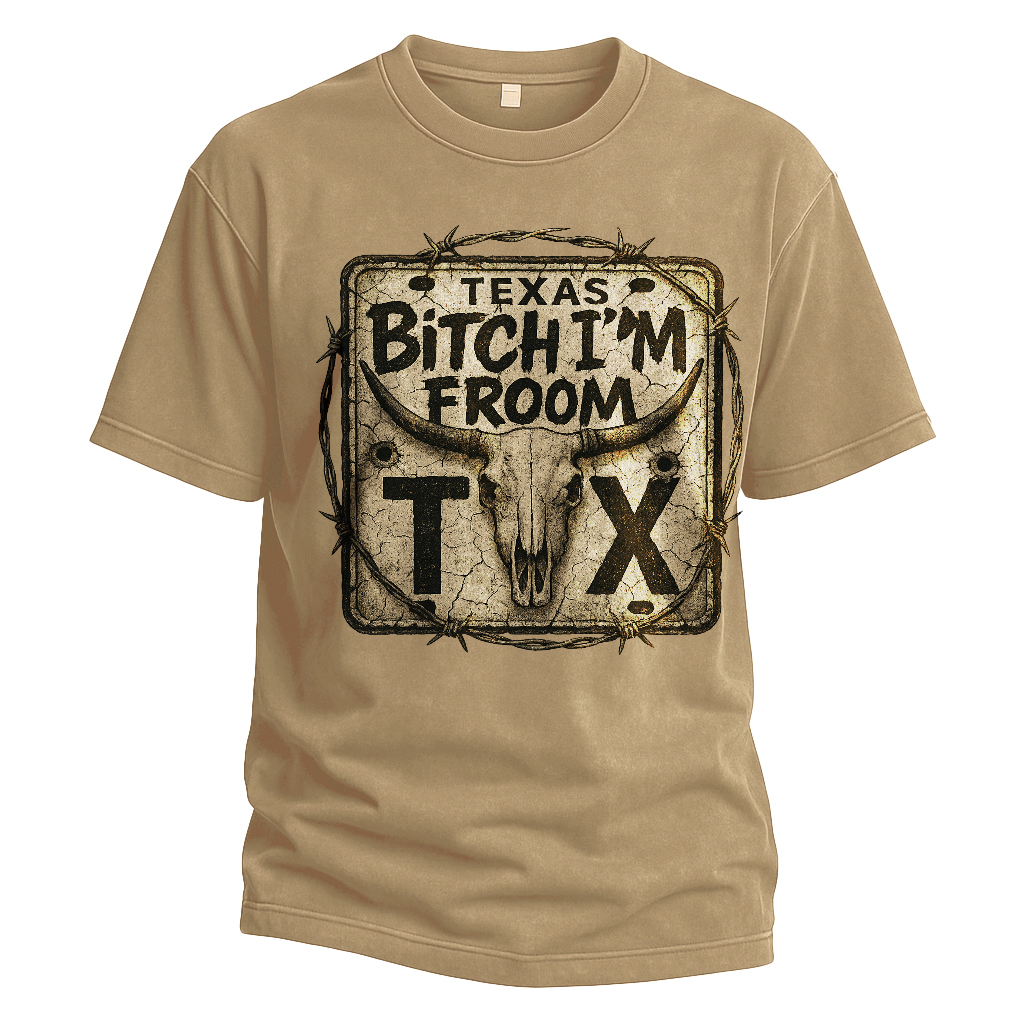 Bitch I’m From TX License Plate Tee