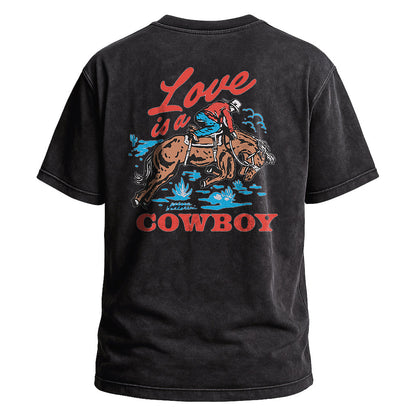 Love is a Cowboy Tee