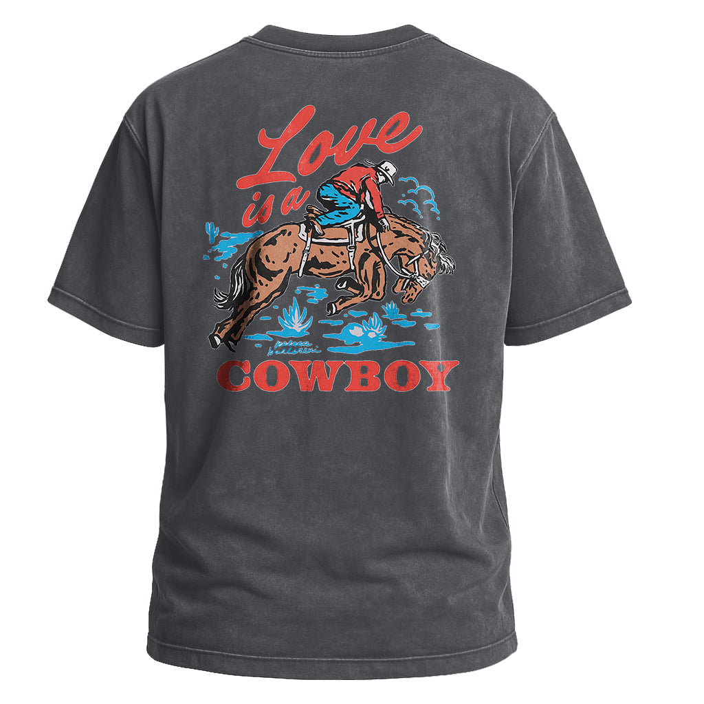 Love is a Cowboy Tee