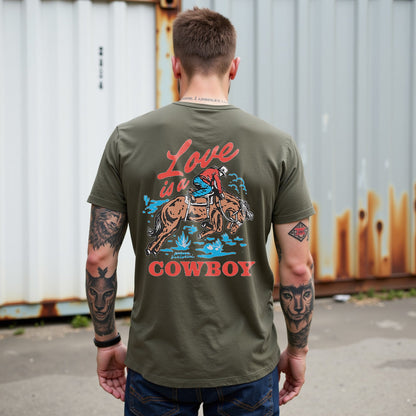 Love is a Cowboy Tee
