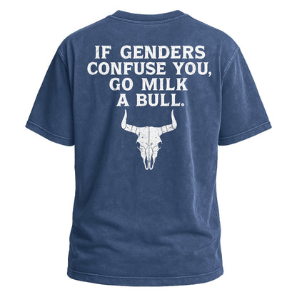 Go Milk a Bull Tee