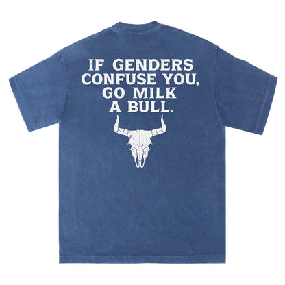 Go Milk a Bull Tee