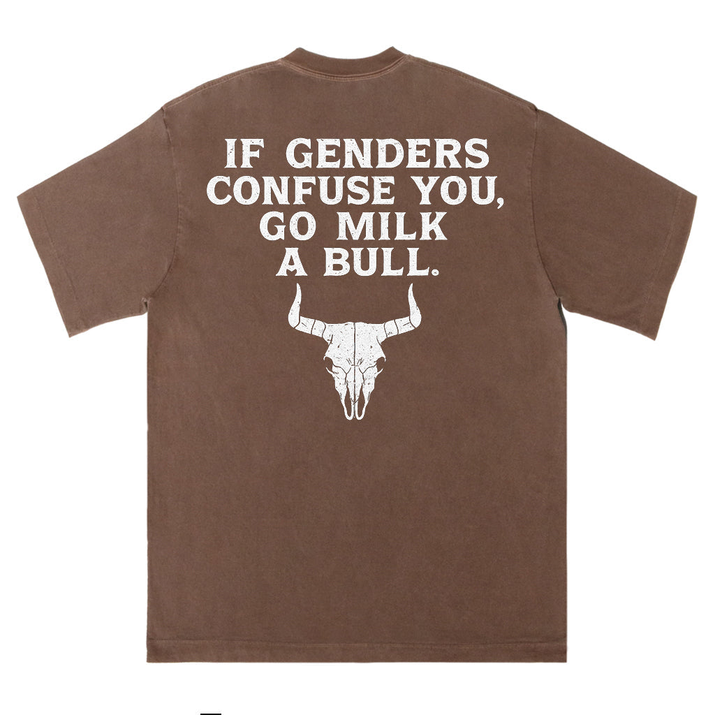 Go Milk a Bull Tee