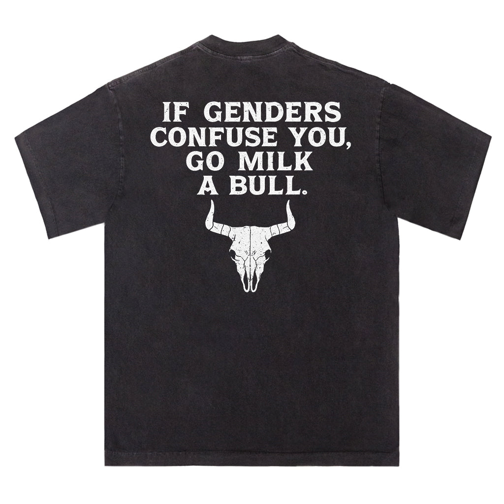 Go Milk a Bull Tee