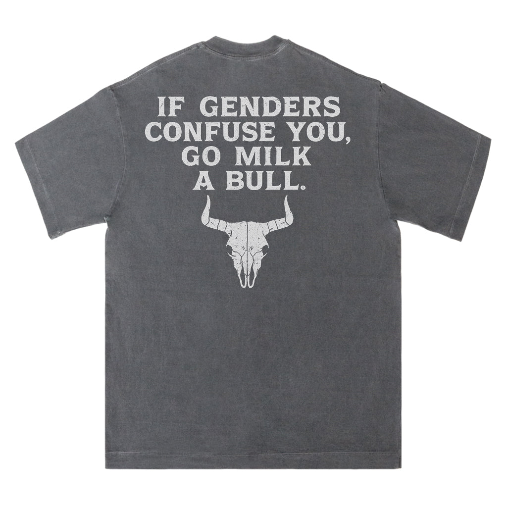 Go Milk a Bull Tee