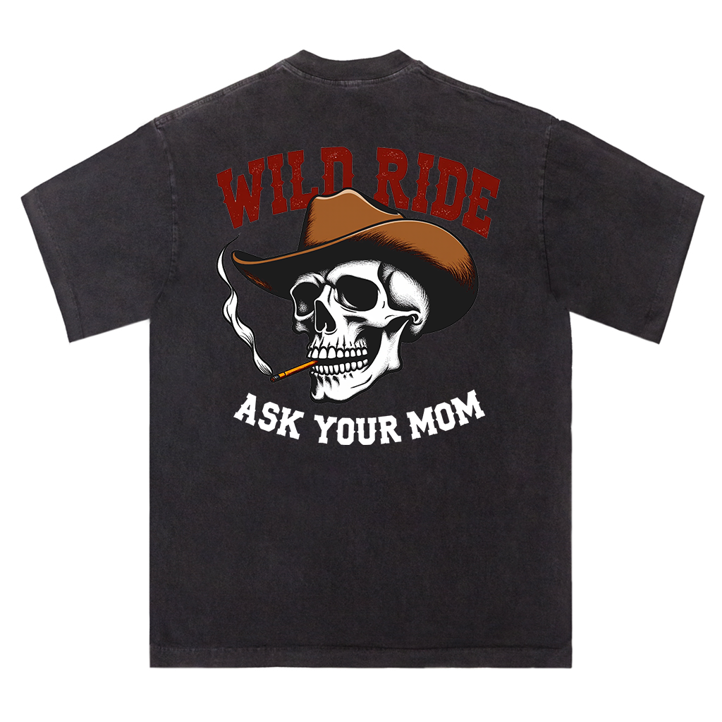 Wild Ride Ask Your Mom Cowboy Skull Tee