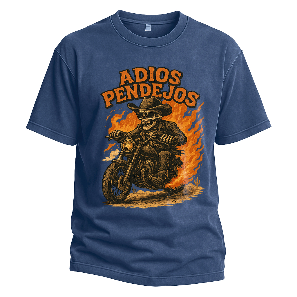 Adios Pendejos Cowboy Biker Tee