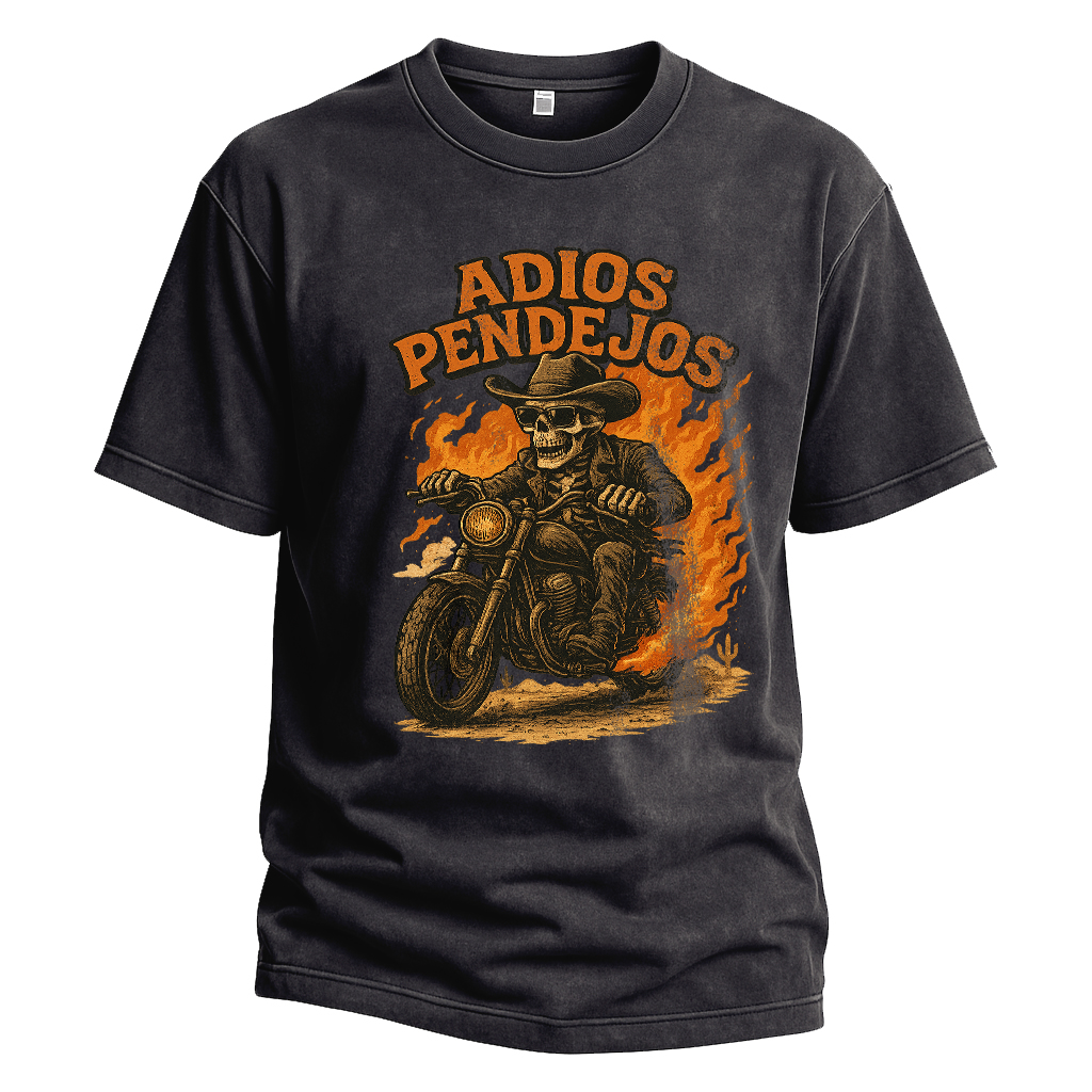 Adios Pendejos Cowboy Biker Tee