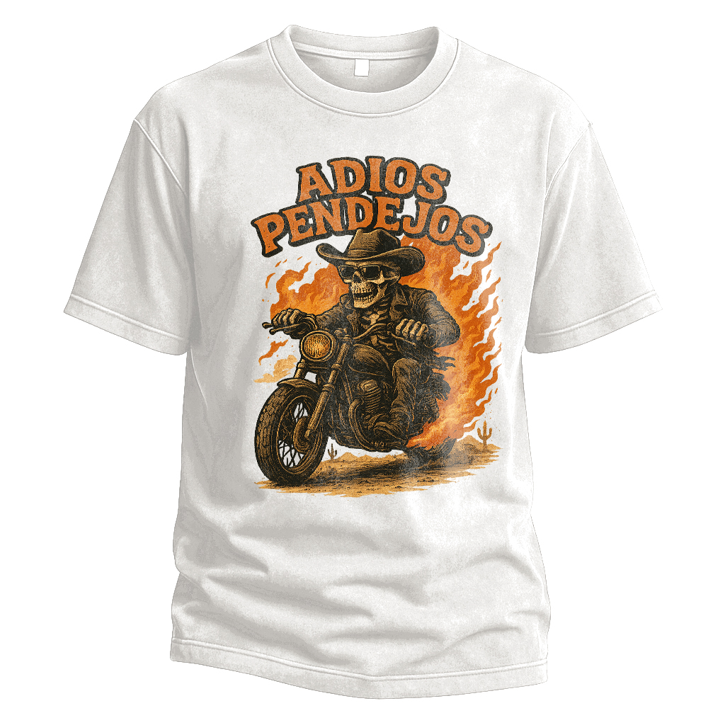 Adios Pendejos Cowboy Biker Tee