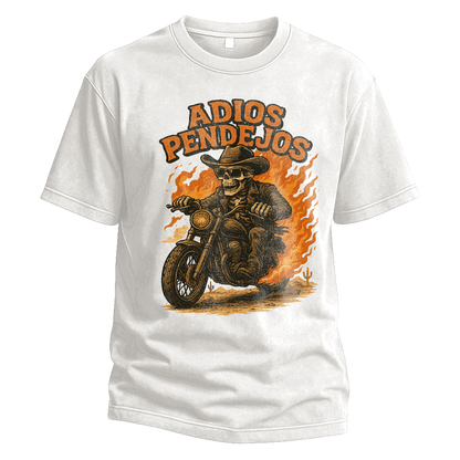 Adios Pendejos Cowboy Biker Tee