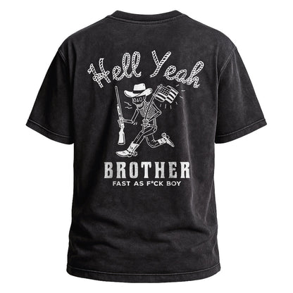 Hell Yeah Brother Tee