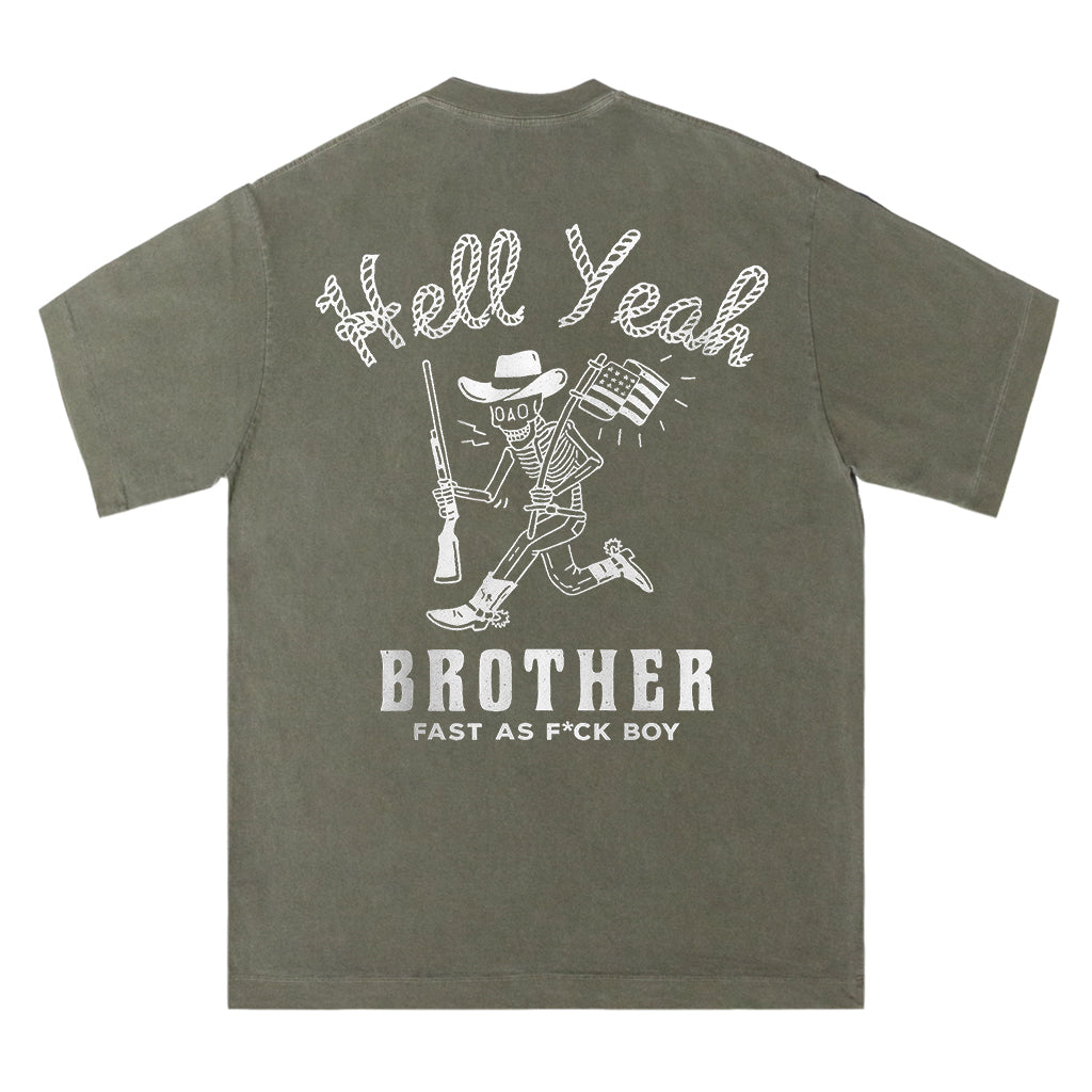 Hell Yeah Brother Tee