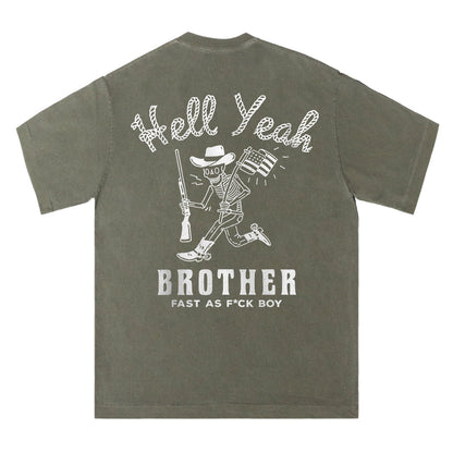 Hell Yeah Brother Tee