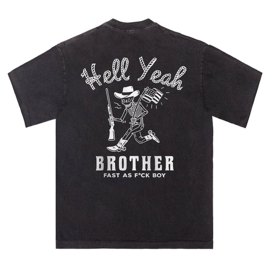 Hell Yeah Brother Tee