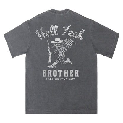 Hell Yeah Brother Tee