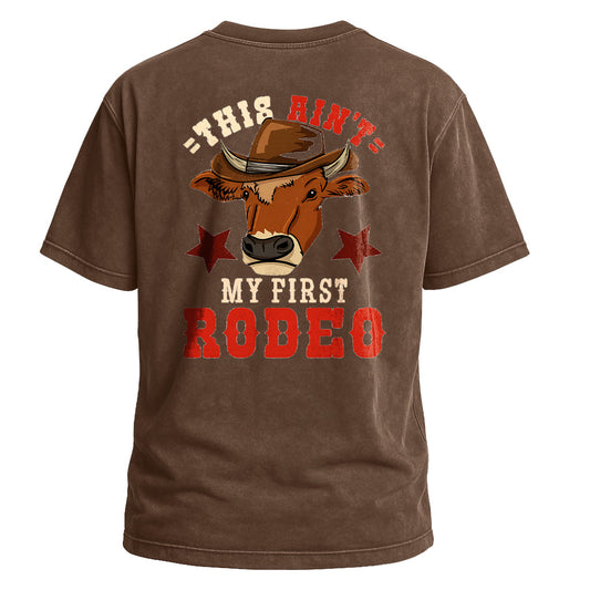 Ain’t My First Rodeo Bull Tee