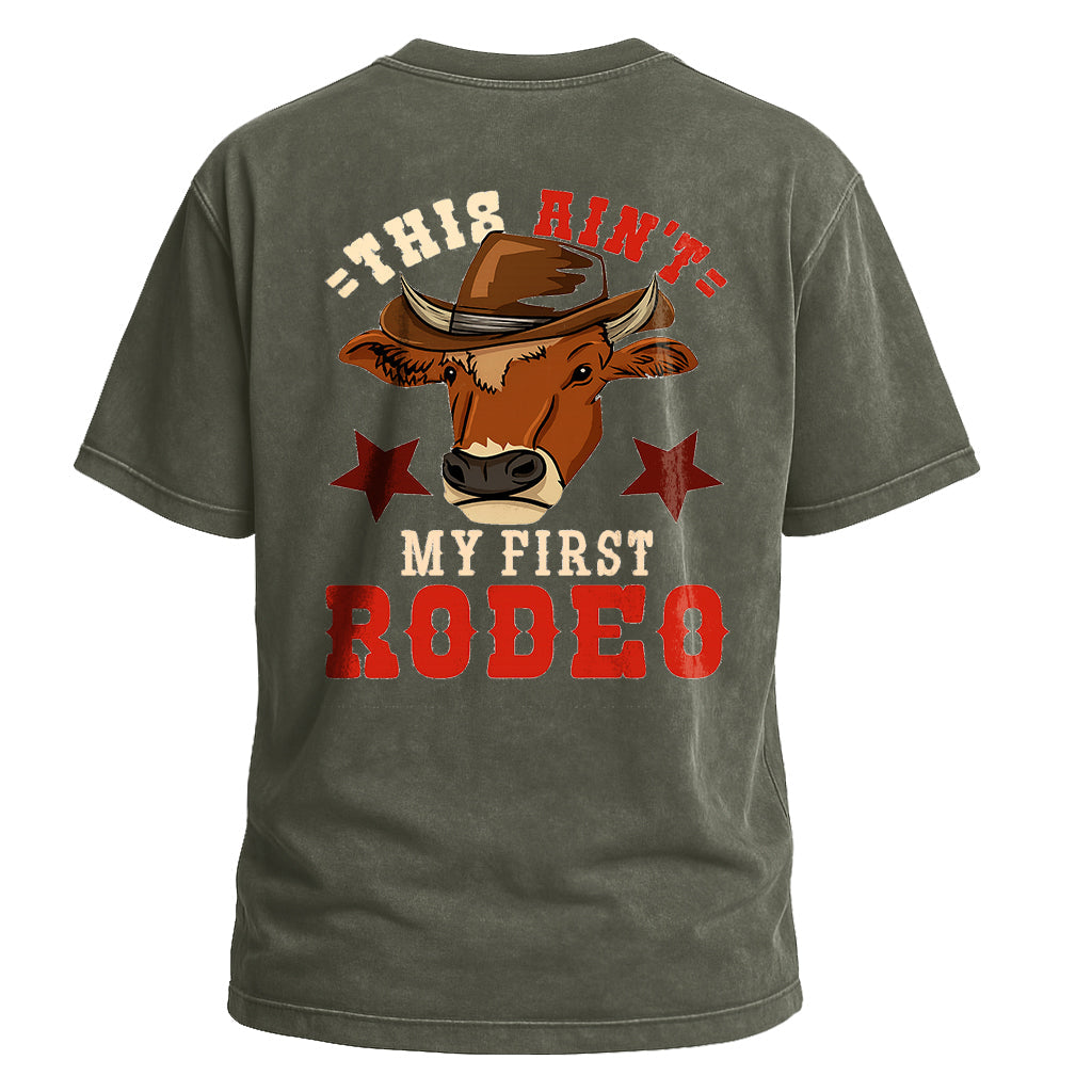Ain’t My First Rodeo Bull Tee