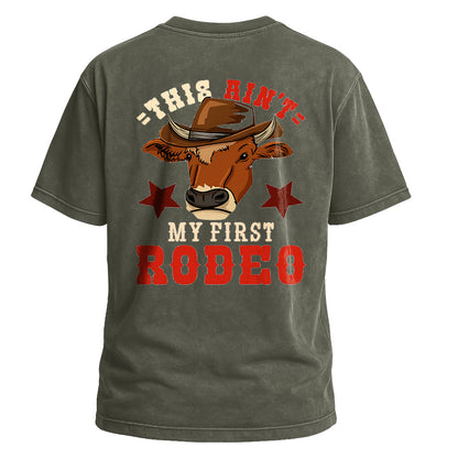 Ain’t My First Rodeo Bull Tee