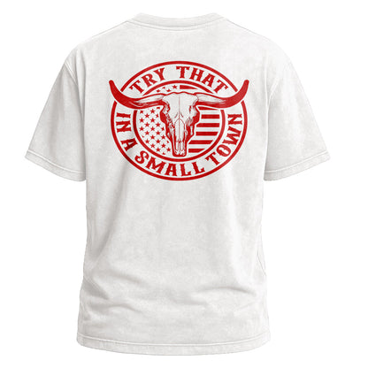 Try That Small Town Tee