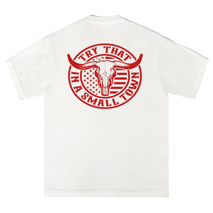 Try That Small Town Tee