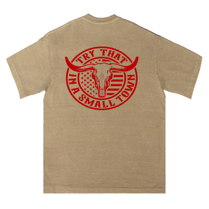 Try That Small Town Tee