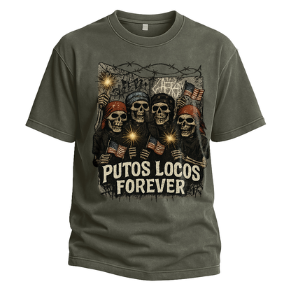 Putos Locos Forever USA Tee