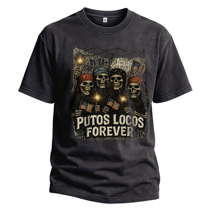 Putos Locos Forever USA Tee