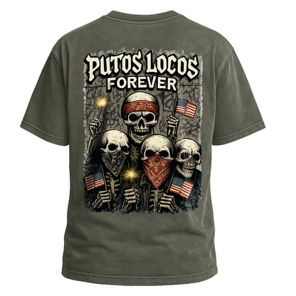 Putos Locos Forever USA Tee