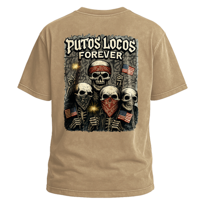 Putos Locos Forever USA Tee