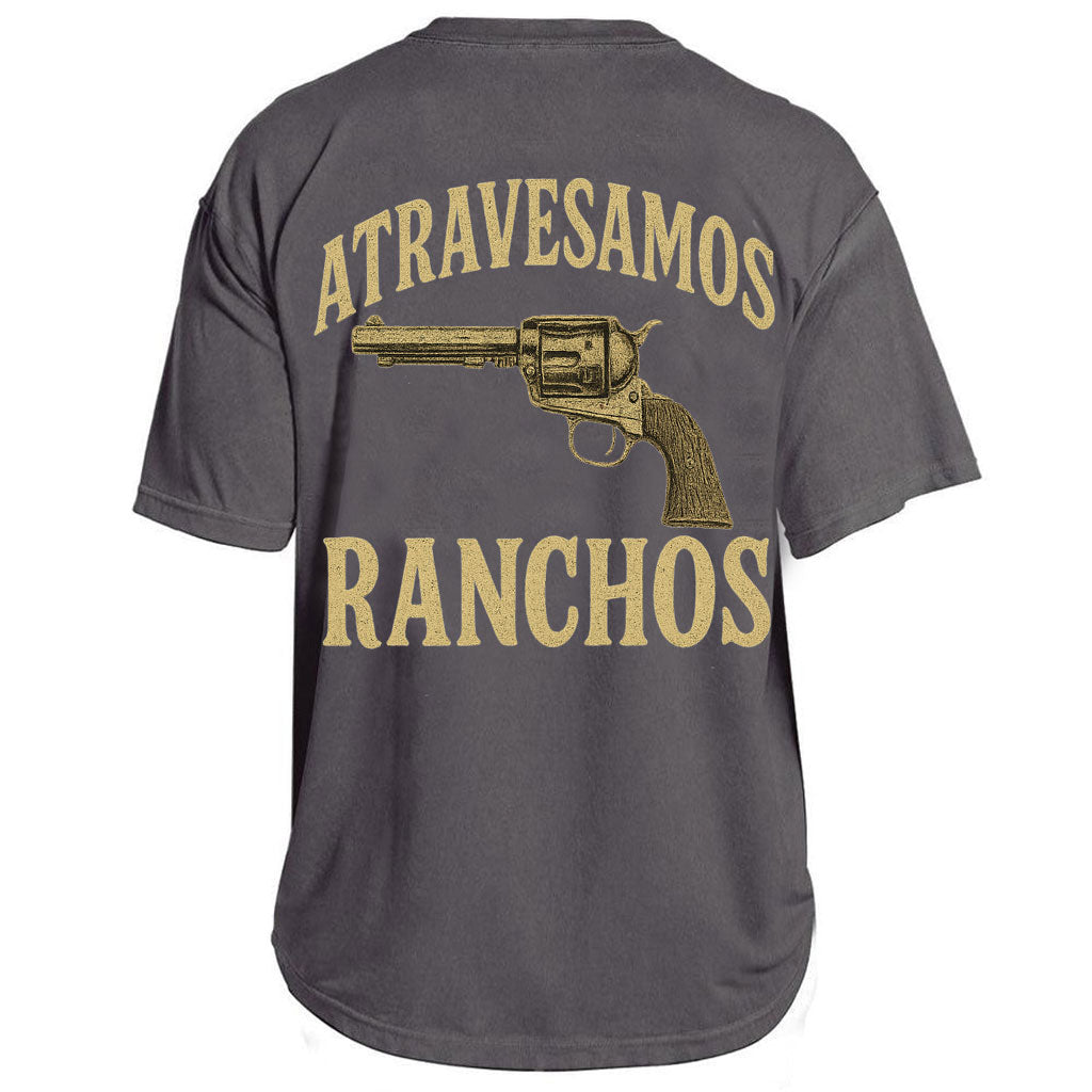 Atravesamos Ranchos Revolver Tee