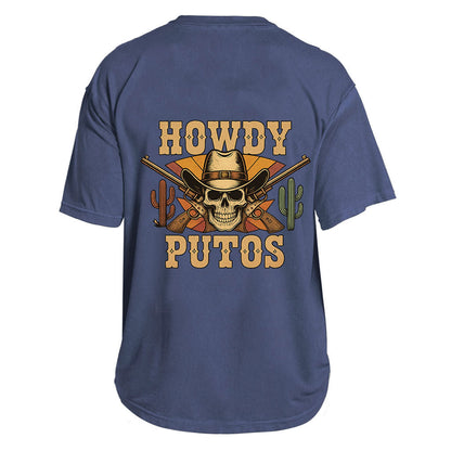 Howdy Putos Cowboy Skull Tee