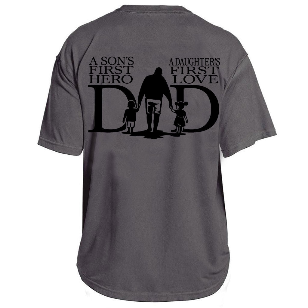 Dad: Hero & First Love Tee