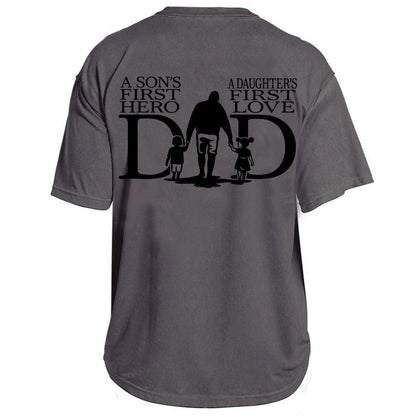 Dad: Hero & First Love Tee