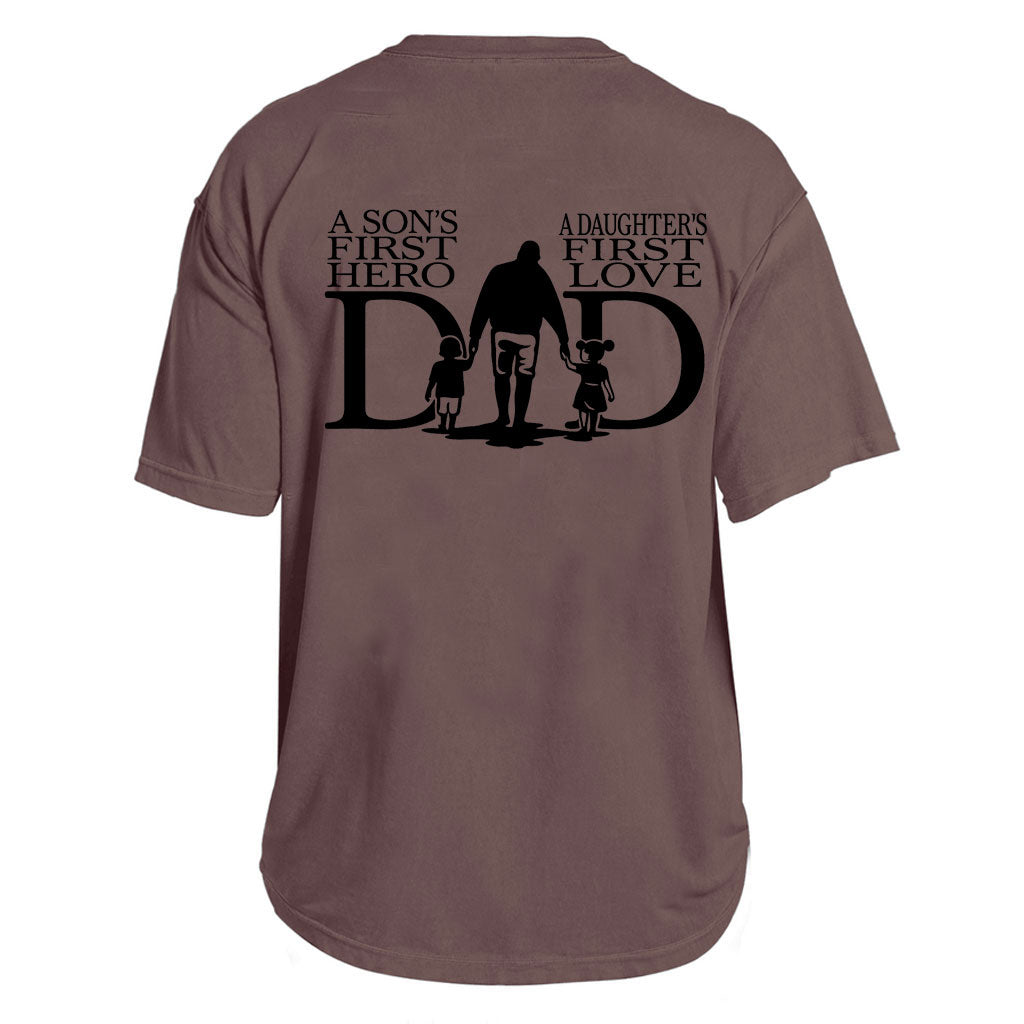 Dad: Hero & First Love Tee