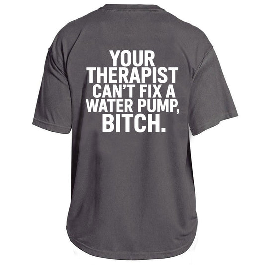 Therapist Can’t Fix That Tee